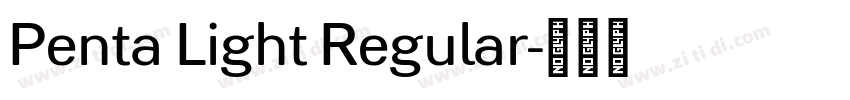 Penta Light Regular字体转换